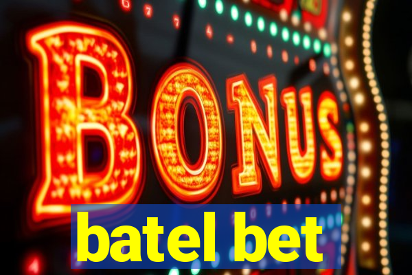 batel bet